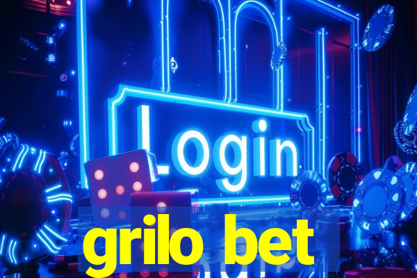 grilo bet